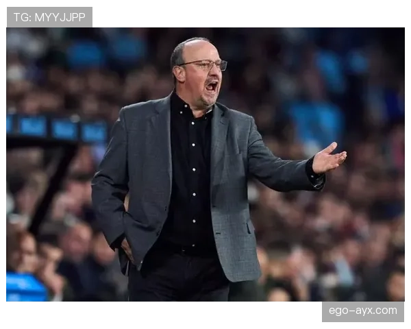 贝尼特斯重返英超执教太妃糖，球队状态回暖引期待